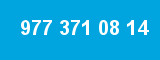 977 371 08 14